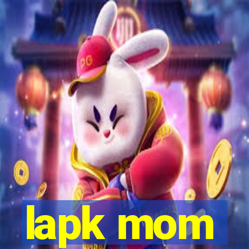 lapk mom